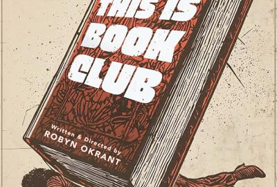 Drawing of a book titled This Is Book Club.  Written and Directed by Robyn Okrant, Executive Producer Laura Jane Young