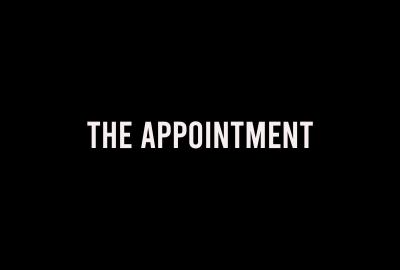 The Appointment